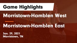 Morristown-Hamblen West  vs Morristown-Hamblen East  Game Highlights - Jan. 29, 2021