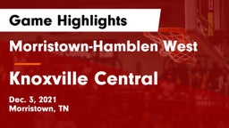 Morristown-Hamblen West  vs Knoxville Central  Game Highlights - Dec. 3, 2021