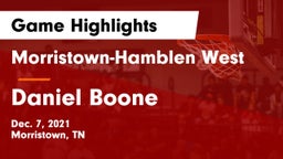 Morristown-Hamblen West  vs Daniel Boone  Game Highlights - Dec. 7, 2021