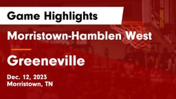 Morristown-Hamblen West  vs Greeneville  Game Highlights - Dec. 12, 2023