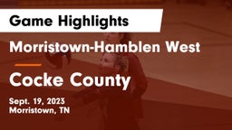 Morristown-Hamblen West  vs Cocke County Game Highlights - Sept. 19, 2023
