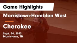 Morristown-Hamblen West  vs Cherokee Game Highlights - Sept. 26, 2023