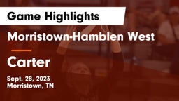 Morristown-Hamblen West  vs Carter  Game Highlights - Sept. 28, 2023