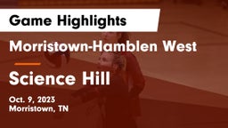 Morristown-Hamblen West  vs Science Hill  Game Highlights - Oct. 9, 2023