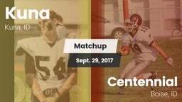 Matchup: Kuna  vs. Centennial  2017