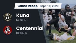 Recap: Kuna  vs. Centennial  2020