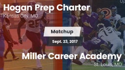 Matchup: Hogan Prep Charter vs. Miller Career Academy  2017