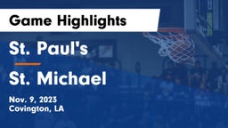 St. Paul's  vs St. Michael  Game Highlights - Nov. 9, 2023