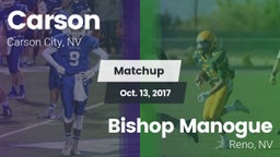Matchup: Carson  vs. Bishop Manogue  2017
