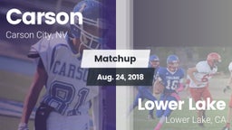 Matchup: Carson  vs. Lower Lake  2018