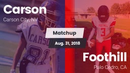 Matchup: Carson  vs. Foothill  2018