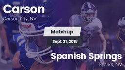 Matchup: Carson  vs. Spanish Springs  2018