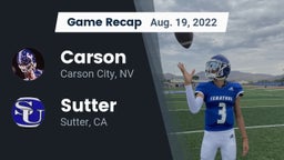 Recap: Carson  vs. Sutter  2022