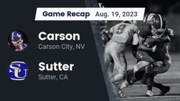 Recap: Carson  vs. Sutter  2023