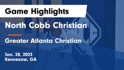 North Cobb Christian  vs Greater Atlanta Christian  Game Highlights - Jan. 28, 2023