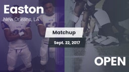 Matchup: Easton  vs. OPEN 2017