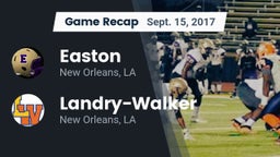 Recap: Easton  vs.  Landry-Walker  2017
