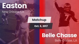 Matchup: Easton  vs. Belle Chasse  2017