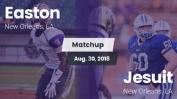 Matchup: Easton  vs. Jesuit  2018
