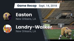 Recap: Easton  vs.  Landry-Walker  2018