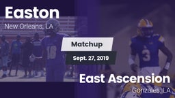 Matchup: Easton  vs. East Ascension  2019