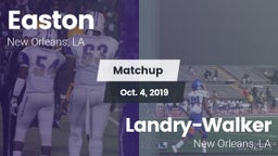 Matchup: Easton  vs.  Landry-Walker  2019