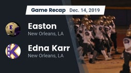 Recap: Easton  vs. Edna Karr  2019