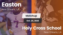 Matchup: Easton  vs. Holy Cross School 2020