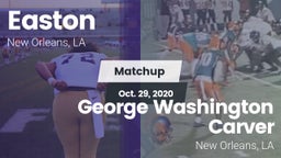 Matchup: Easton  vs. George Washington Carver  2020