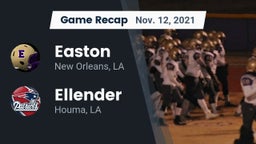 Recap: Easton  vs. Ellender  2021