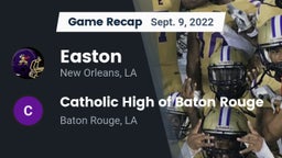 Recap: Easton  vs. Catholic High of Baton Rouge 2022
