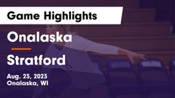 Onalaska  vs Stratford Game Highlights - Aug. 23, 2023
