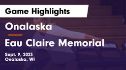 Onalaska  vs Eau Claire Memorial  Game Highlights - Sept. 9, 2023