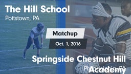 Matchup: The Hill School vs. Springside Chestnut Hill Academy  2016