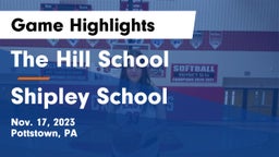 The Hill School vs Shipley School Game Highlights - Nov. 17, 2023