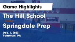 The Hill School vs Springdale Prep Game Highlights - Dec. 1, 2023