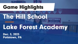 The Hill School vs Lake Forest Academy  Game Highlights - Dec. 3, 2023