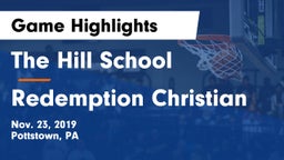 The Hill School vs Redemption Christian Game Highlights - Nov. 23, 2019