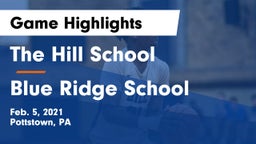 The Hill School vs Blue Ridge School Game Highlights - Feb. 5, 2021