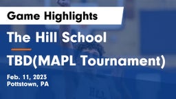 The Hill School vs TBD(MAPL Tournament) Game Highlights - Feb. 11, 2023