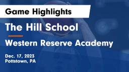 The Hill School vs Western Reserve Academy Game Highlights - Dec. 17, 2023