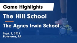 The Hill School vs The Agnes Irwin School Game Highlights - Sept. 8, 2021