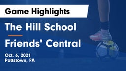 The Hill School vs Friends' Central  Game Highlights - Oct. 6, 2021