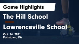 The Hill School vs Lawrenceville School Game Highlights - Oct. 24, 2021