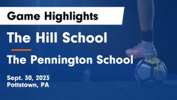 The Hill School vs The Pennington School Game Highlights - Sept. 30, 2023