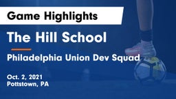 The Hill School vs Philadelphia Union Dev Squad Game Highlights - Oct. 2, 2021