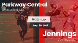 Matchup: Parkway Central vs. Jennings  2016