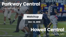 Matchup: Parkway Central vs. Howell Central  2016