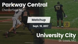 Matchup: Parkway Central vs. University City  2017