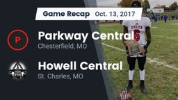 Recap: Parkway Central  vs. Howell Central  2017